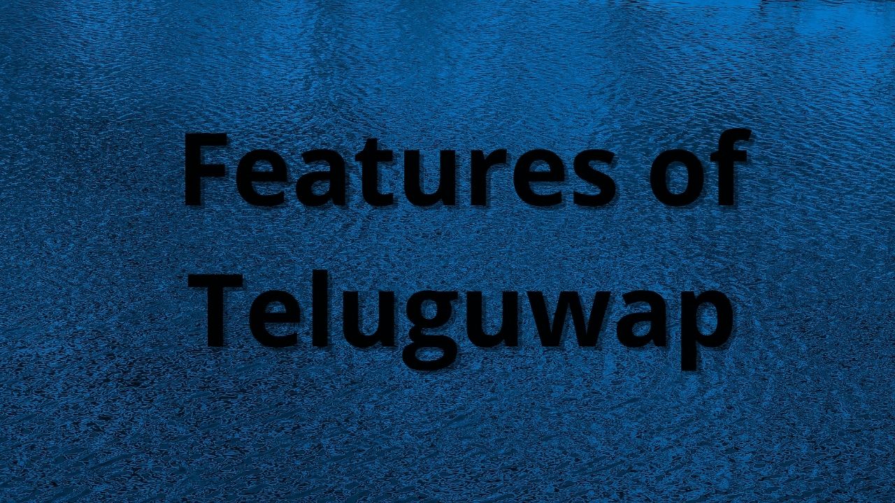 Features of Teluguwap