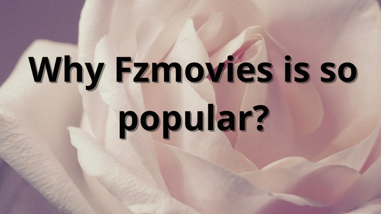 Fzmovies popular