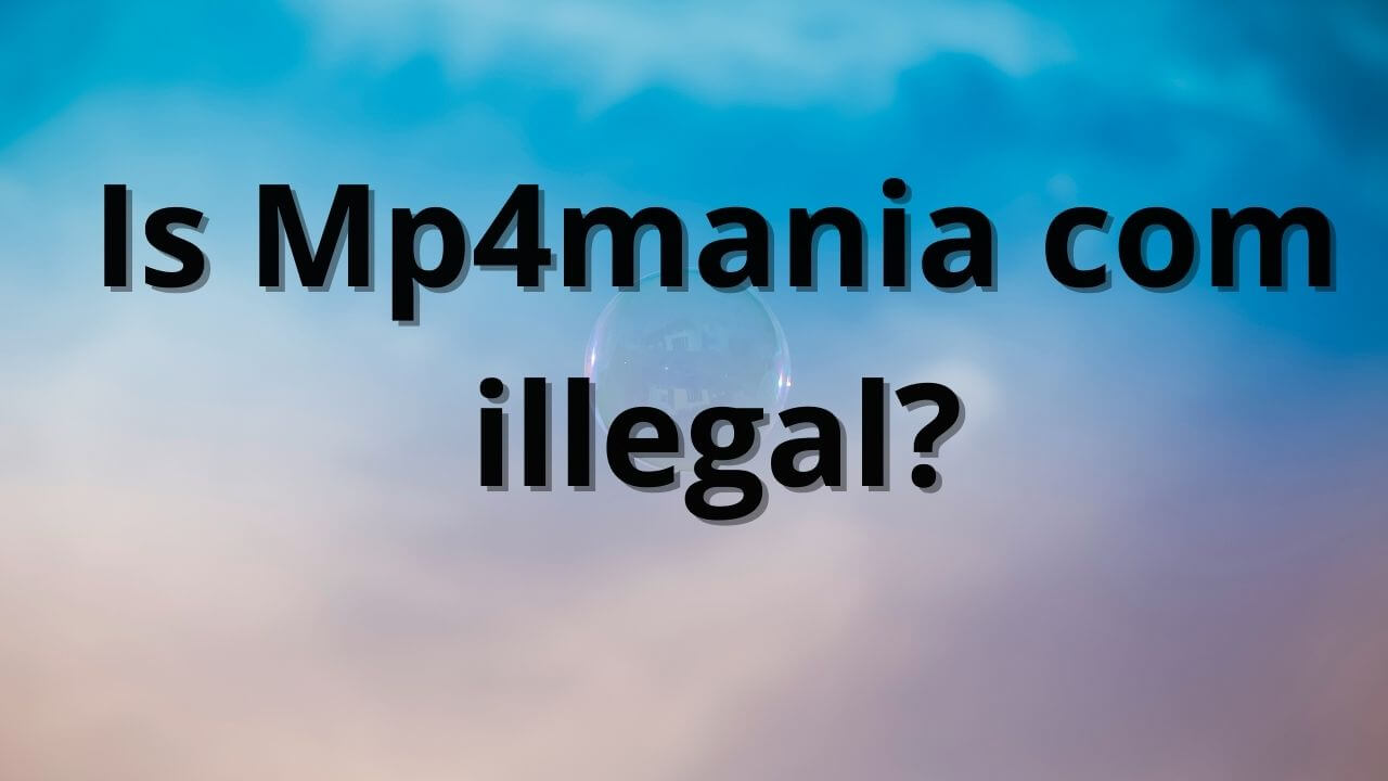 _Mp4mania illegal (1)